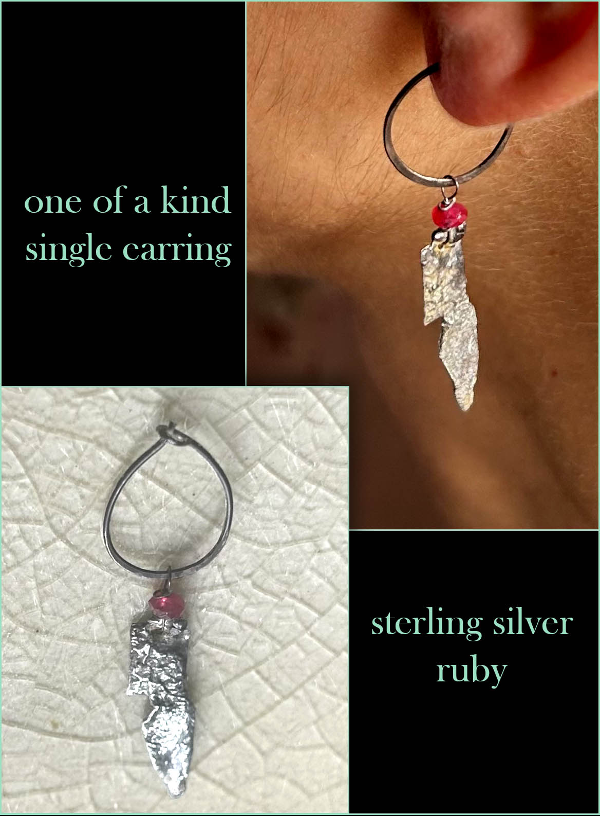 One of a Kind Controlled Chaos Single Earring 925 Sterling Silver with ruby.